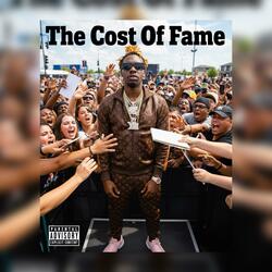 The Cost Of Fame