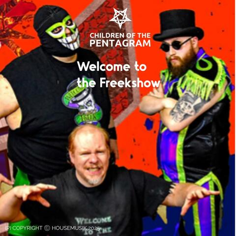 WELCOME TO THE FREEKSHOW (LIVE) (Live)