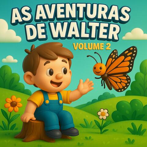 As Aventuras de Walter – Volume 2
