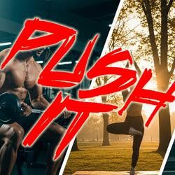 PUSH IT