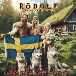 Min Själ Är Svensk