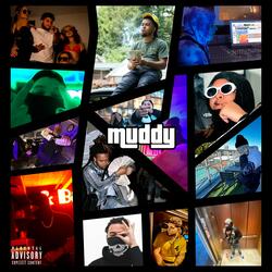 Muddy (feat. WhoIsMunchy)