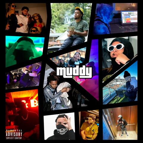Muddy (feat. WhoIsMunchy)