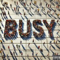 Busy