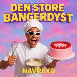 Den Store Bangerdyst