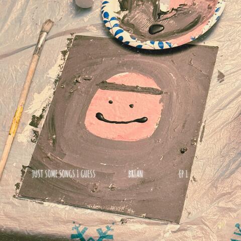 just some songs i guess