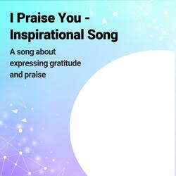 I Praise You