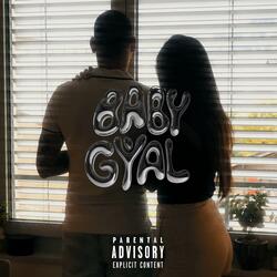 BABY GYAL