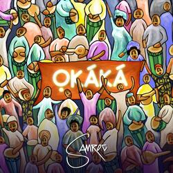 Okaka (The Greater One)