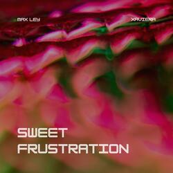 Sweet Frustration (feat. Xaviera)