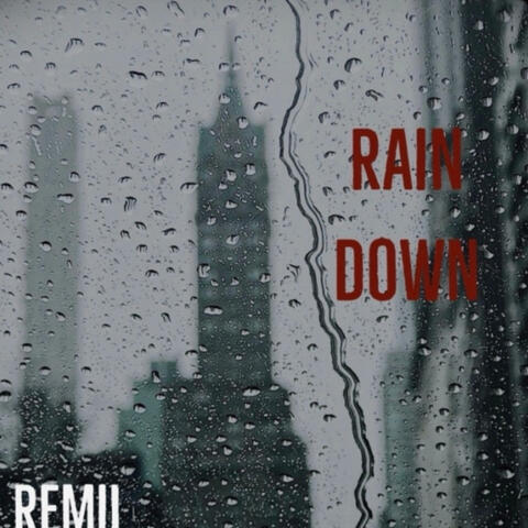 Rain Down