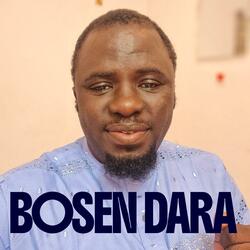 BOSEN DARA