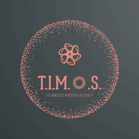 T.I.M.O.S.