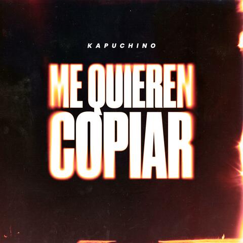 me quieren copiar