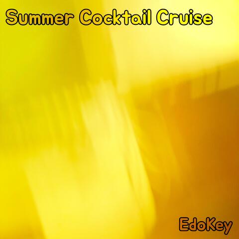 Summer Cocktail Cruise