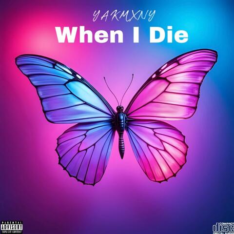 When I Die