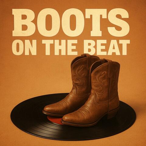 BOOTS ON THE BEAT