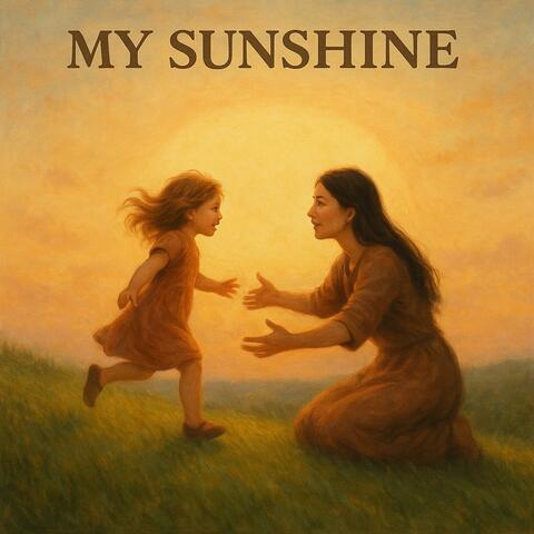 My Sunshine