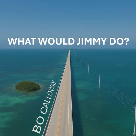 What would Jimmy do?