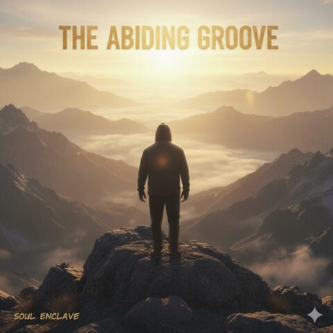 The Abiding Groove