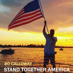 Stand together America