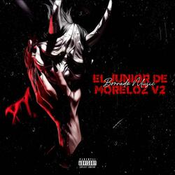 El Junior De Moreloz V2 (feat. Marca Delictiva)
