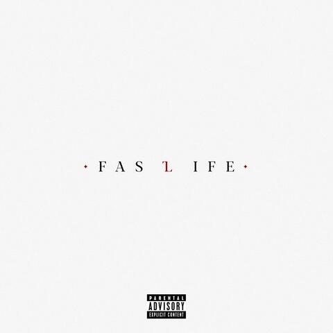 FAST LIFE