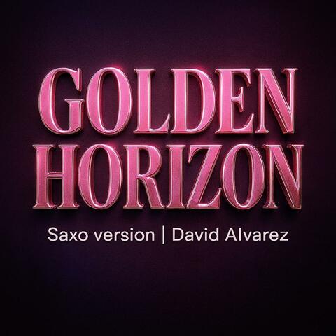 Golden horizon Saxofón versión