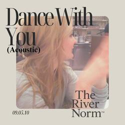 Dance With You (Acoustic)