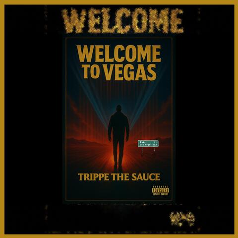 Welcome To Vegas