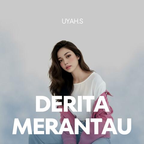Derita Merantau