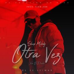 Otra Vez (feat. Tian ADR)