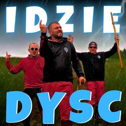 Idzie dysc (feat. SadLee & Wojtek Spotoka)