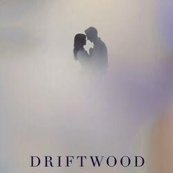 Driftwood