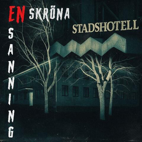 En skröna, En sanning