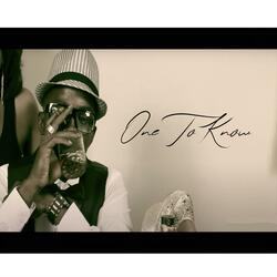 One To Know (feat. Slim)