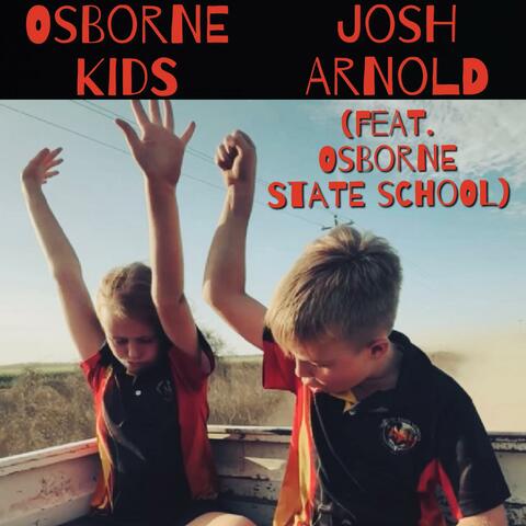 Osborne Kids (feat. Osborne State School)