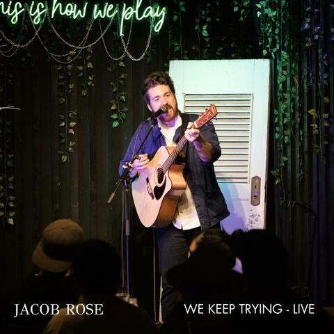 Live at the Limber Hollow: We Keep Trying (To Make Something New)