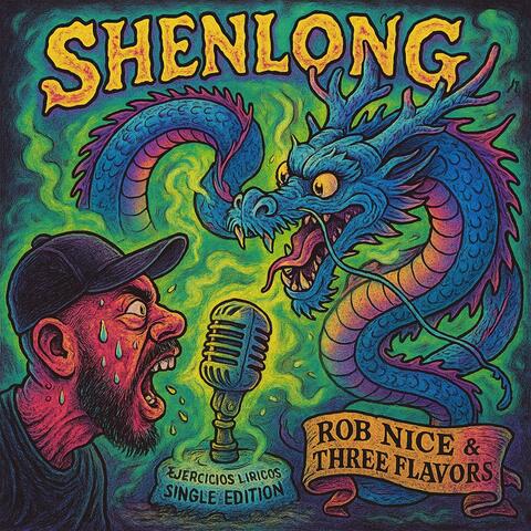 Shenlong (feat. Rob Nice)