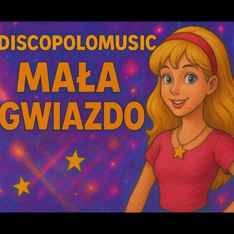 MAŁA GWIAZDO