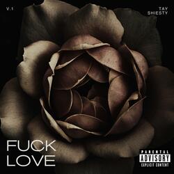 Fuck Love