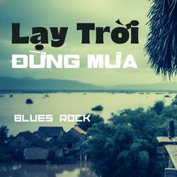 Lạy Trời Đừng Mưa