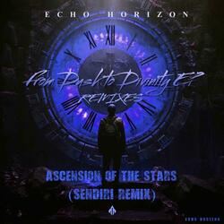 Ascension of the Stars (SENDIRI Remix)