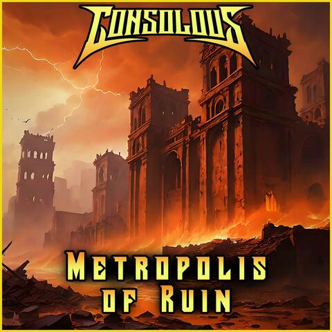 Metropolis of Ruin (From “Demon’s Crest”)