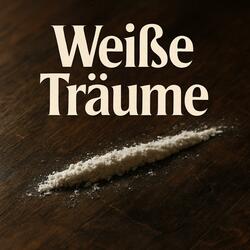 Weiße Träume