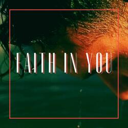 Faith In You (feat. Medha)