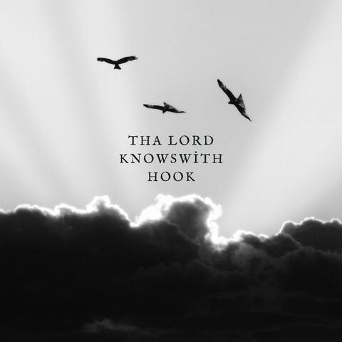Tha Lord Knows (With Hook)