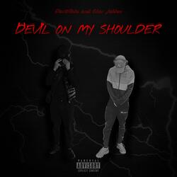 Devil On My Shoulder (feat. Chev Ashton)
