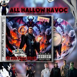 All Hallow Havoc