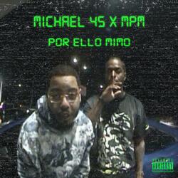 Por ello mimo (feat. Mpm en el track)